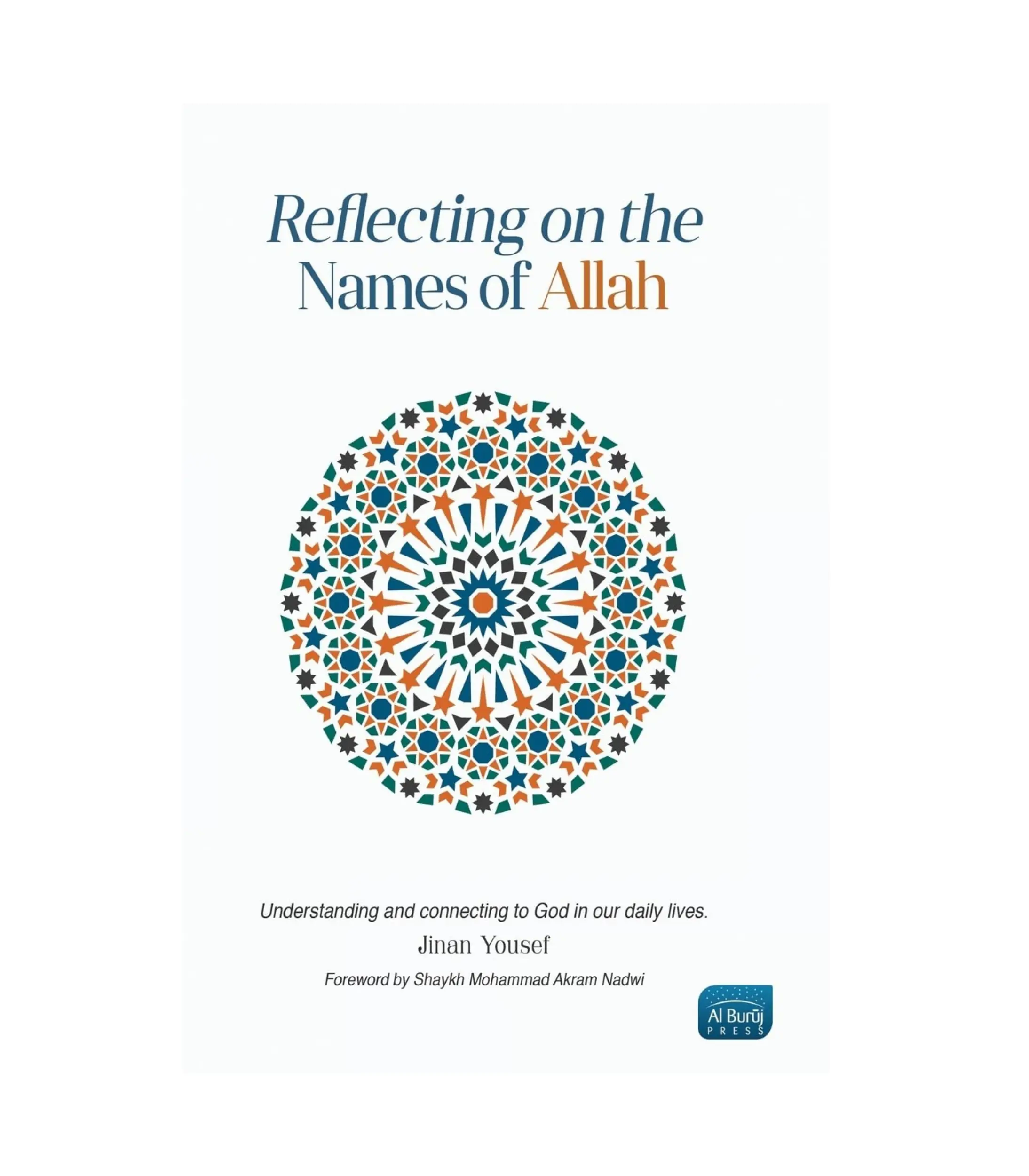 Reflecting on the Names of Allah by Jinan Yousef Reflecting on the Names of Allah by Jinan Yousef - Image 1
