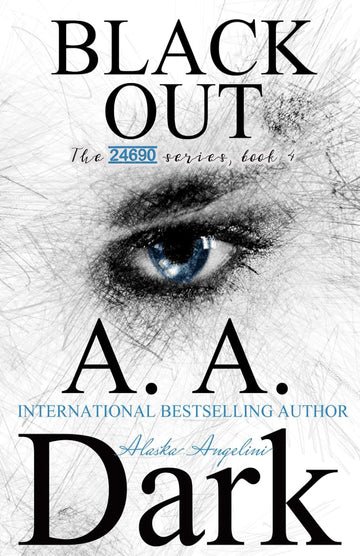 24690series Black Out Book by A A Dark - Image 1