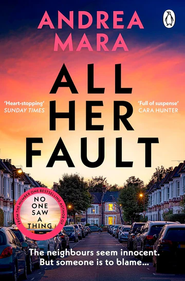 2_b3635958-2653-4dd2-8f6c-d50978ea28e8 All Her Fault Book by Andrea Mara - Image 1
