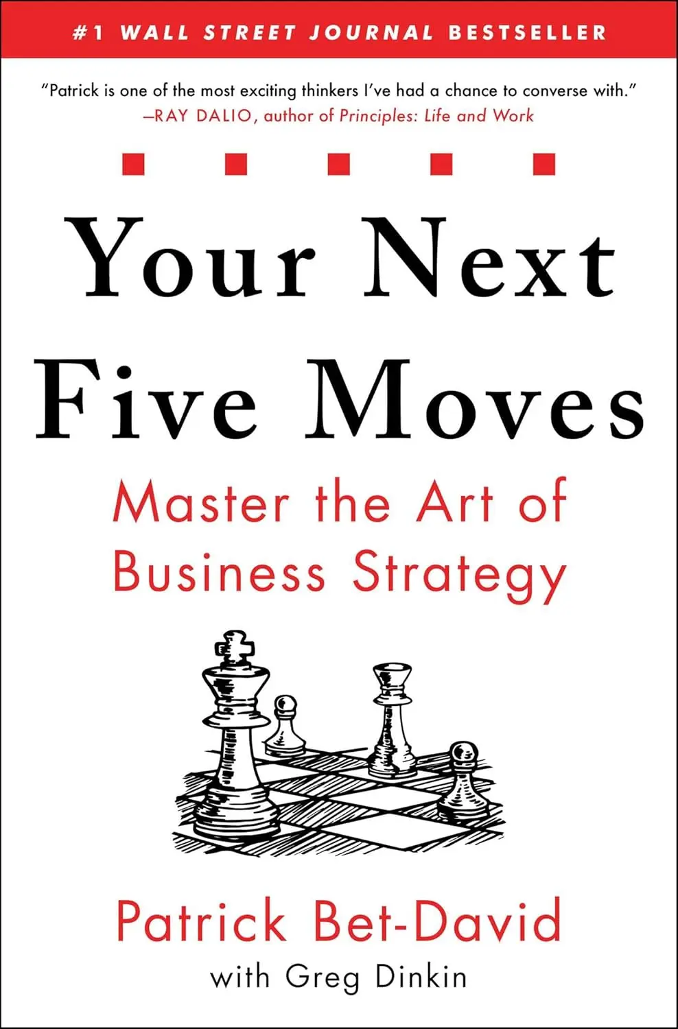 71Ud9DXtTDL._SL1500_ Your Next Five Moves by Greg Dinkin and Patrick Bet-David - Image 1