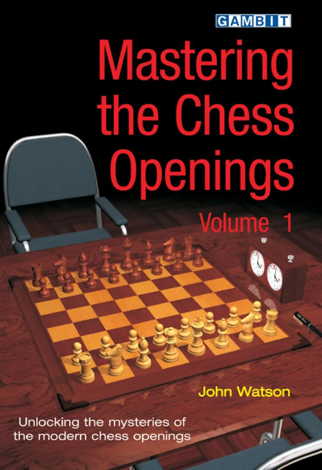 71uYhDD1zBL._SL1500_ Mastering the Chess Openings Volume 1 by John Watson - Image 1