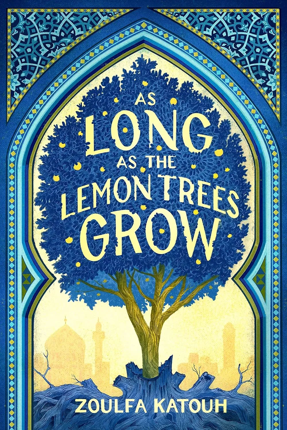 91Xn1L32d7L._SL1500_.jpg As Long as the Lemon Trees Grow by Zoulfa Katouh - Image 1