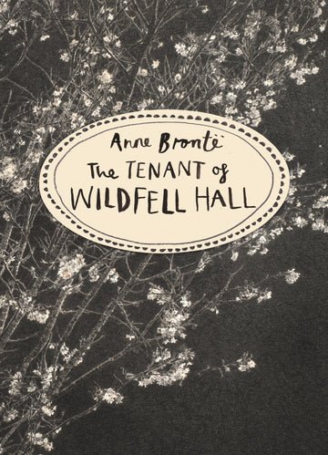 9781784870751 The Tenant of Wildfell Hall Novel by Anne Brontë - Image 1