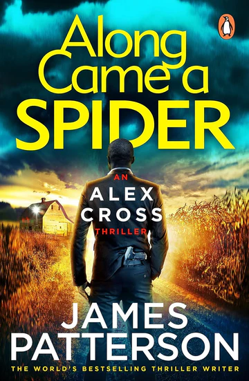 AlongCameaSpider Along Came a Spider Novel by James Patterson - Image 1