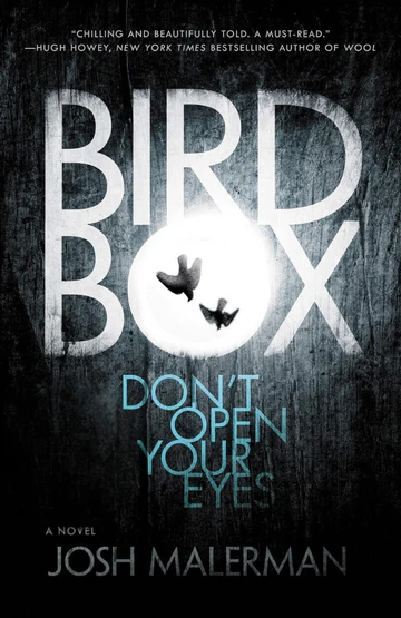 BirdBoxNovelbyJoshMalerman2 Bird Box Novel by Josh Malerman - Image 1