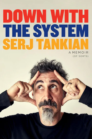 DownwiththeSystem Down with the System: A Memoir (of Sorts) Book by Serj Tankian - Image 1