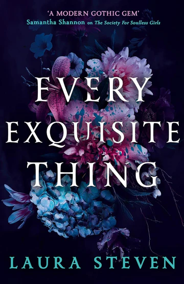 EveryExquisiteThing Every Exquisite Thing Book by Laura Steven - Image 1
