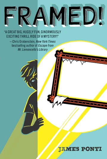 Framed Framed! Book by James Ponti - Image 1