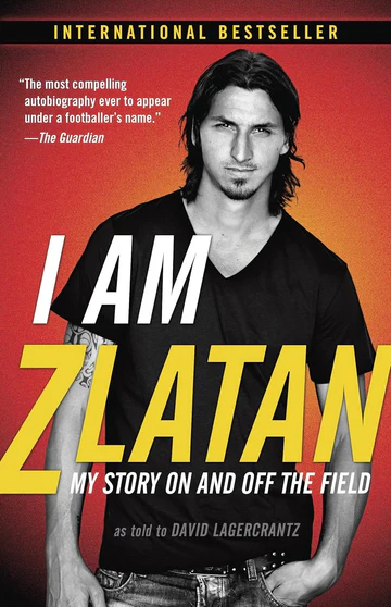 IAmZlatan I am Zlatan Ibrahimovic Book by David Lagercrantz and Zlatan Ibrahimović - Image 1