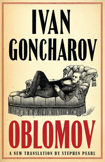 Oblomov Oblomov Novel by Ivan Goncharov - Image 1