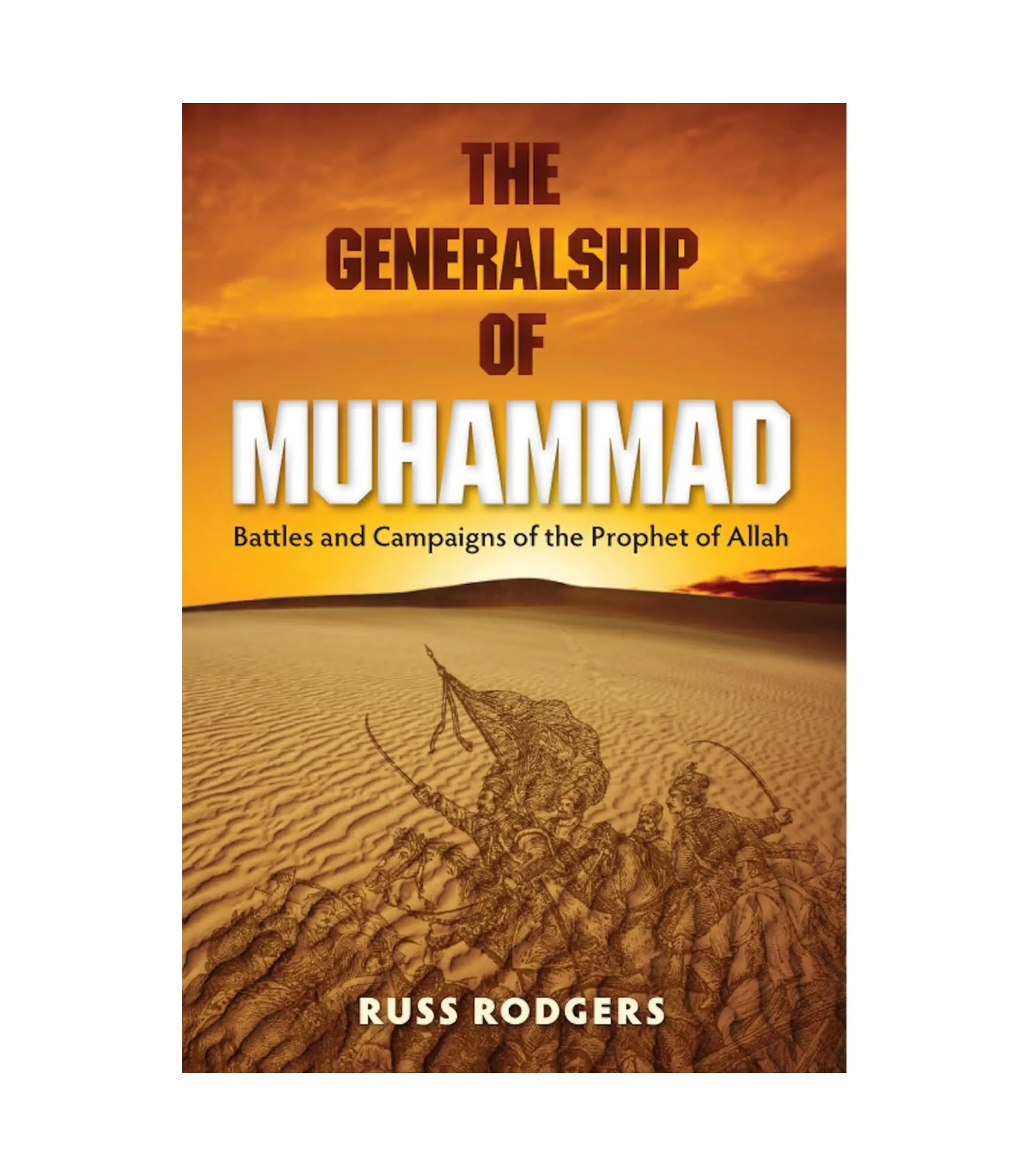 Product Photo (35) The Generalship of Muhammad by Russ Rodgers - Image 1