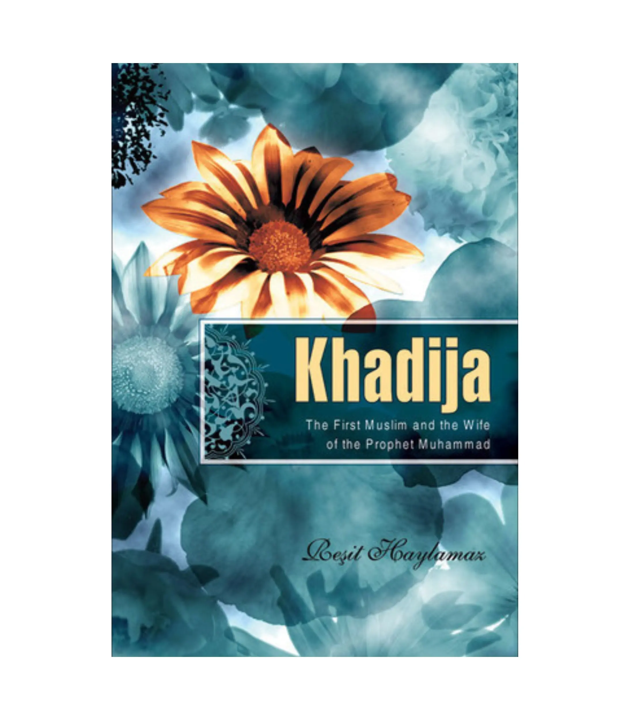 Product Photo (4) (1) Khadija: The First Muslim and the Wife of the Prophet Muhammad by Resit Haylamaz - Image 1