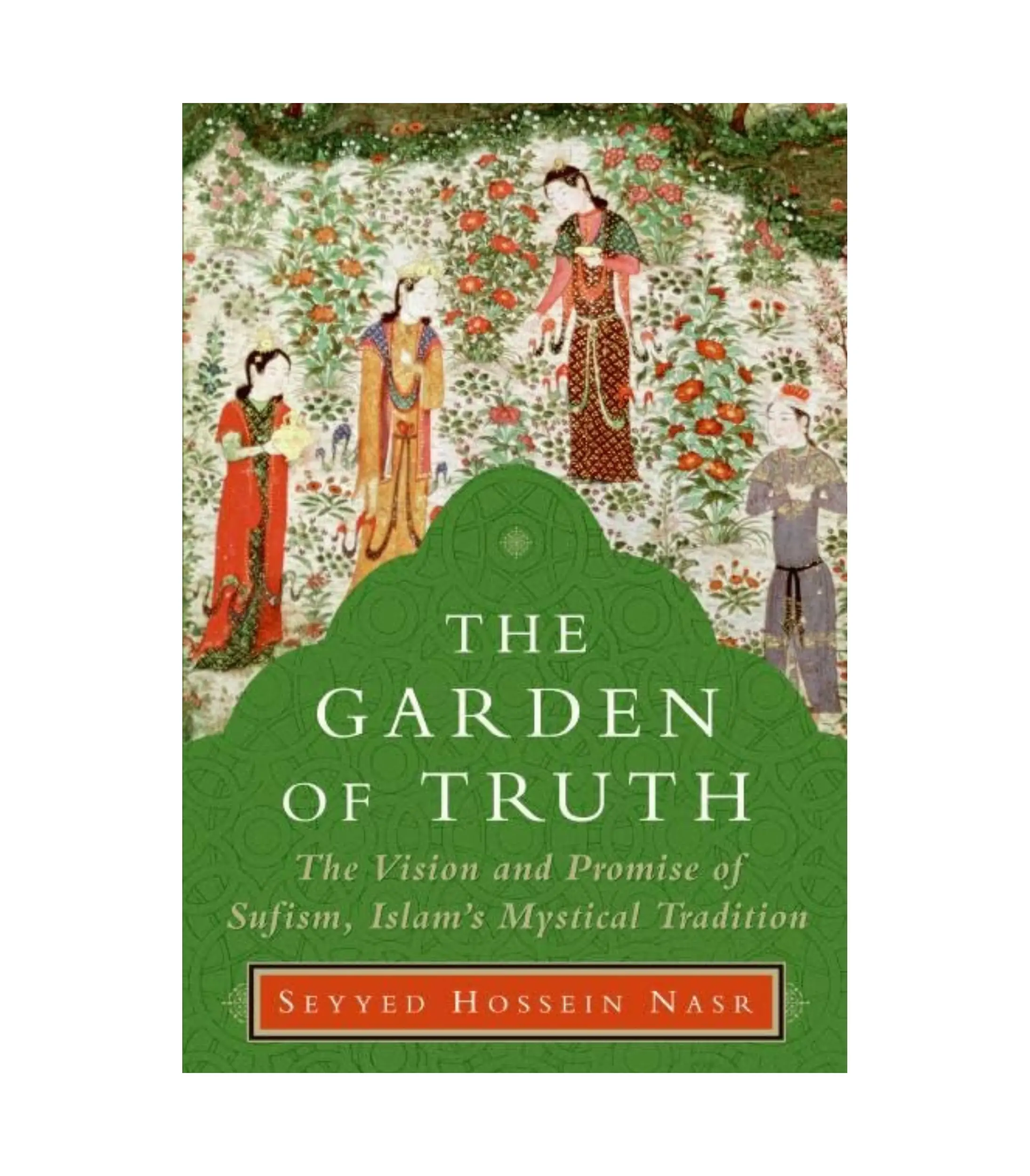 Product Photo (52) The Garden of Truth by Seyyed Hossein Nasr - Image 1