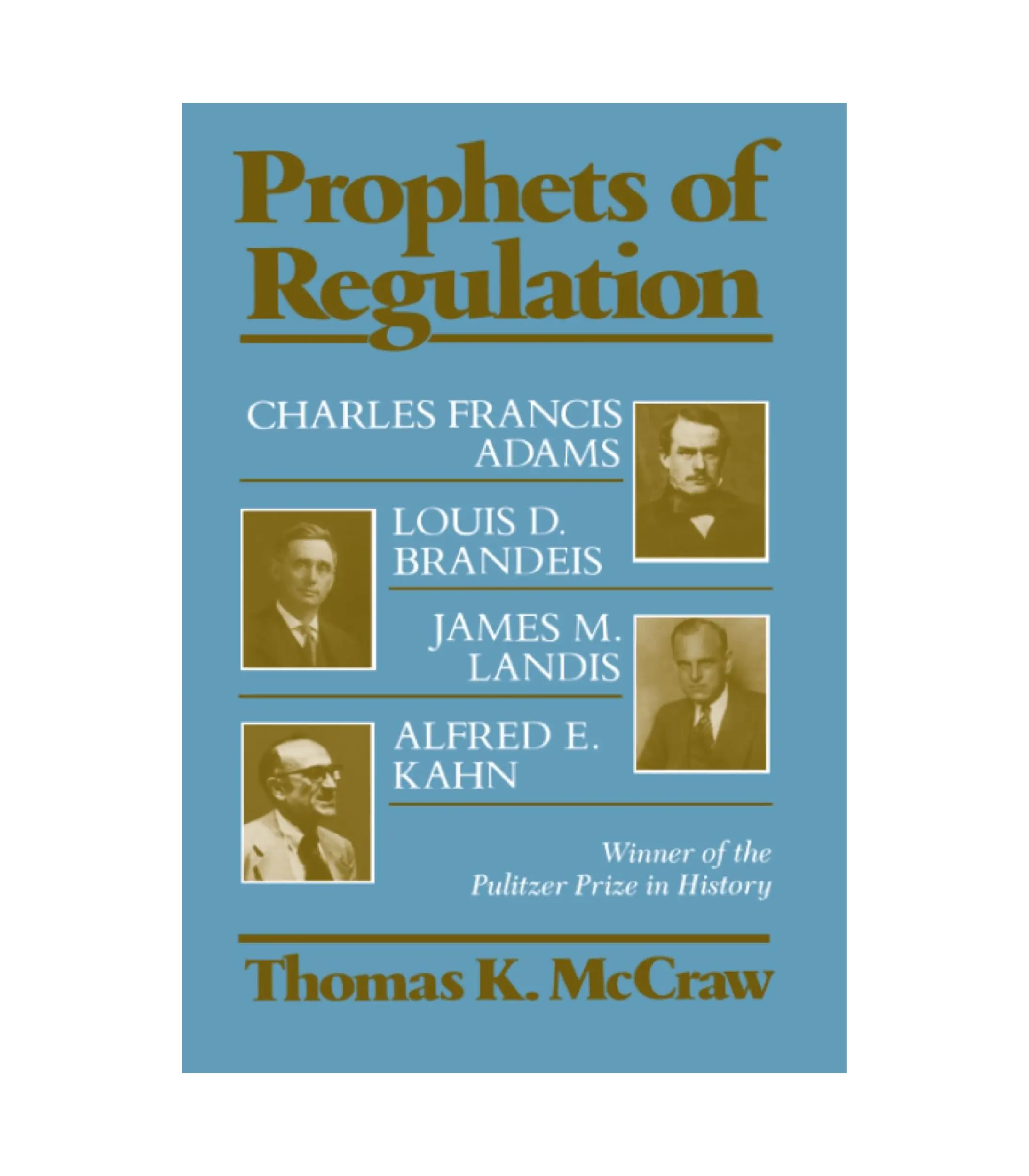 Product Photo (67) Prophets of Regulation by Thomas K. McCraw - Image 1