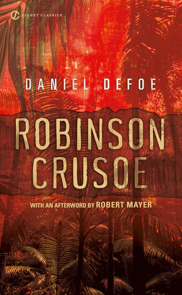 RobinsonCrusoeNovelbyDanielDefoe2 Robinson Crusoe Novel by Daniel Defoe - Image 1