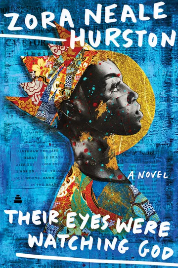 TheirEyesWereWatchingGod Their Eyes Were Watching God by Zora Neale Hurston - Image 1