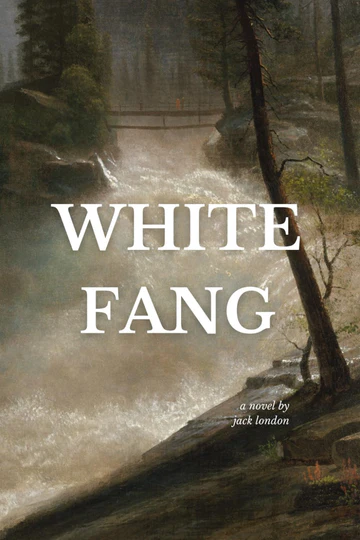 WhiteFangNovelbyJackLondon White Fang Novel by Jack London - Image 1
