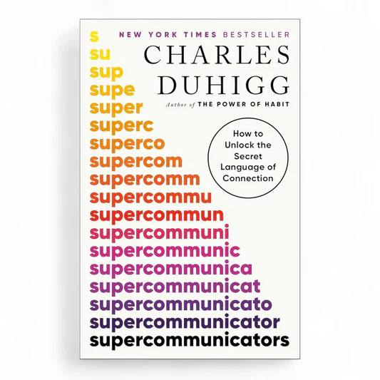 rn-image_picker_lib_temp_00ec1e1a-e72a-46eb-ad06-26fb517f149b Supercommunicators by Charles Duhigg - Image 1