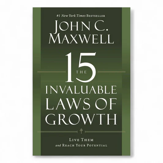 rn-image_picker_lib_temp_0426d6ca-cb0a-431e-93bf-7d81e85da5cf The 15 Invaluable Laws of Growth by John C. Maxwell - Image 1