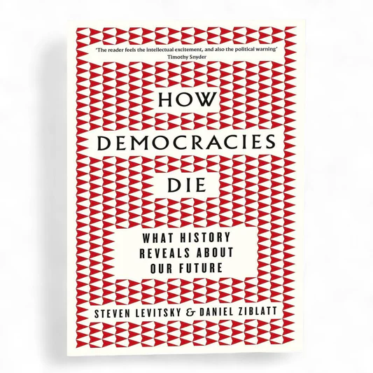 rn-image_picker_lib_temp_0b923b87-3e56-4ede-a434-ee142df2f131 How Democracies Die - Image 1