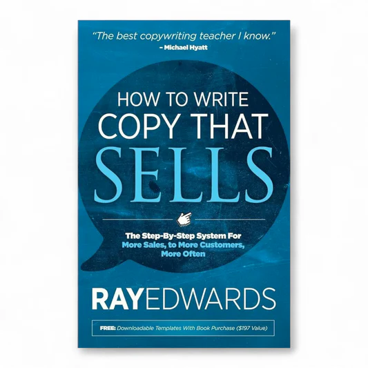 rn-image_picker_lib_temp_15bffd6b-926a-488a-935c-78b838fc6278 How to Write Copy That Sells by Ray Edwards - Image 1