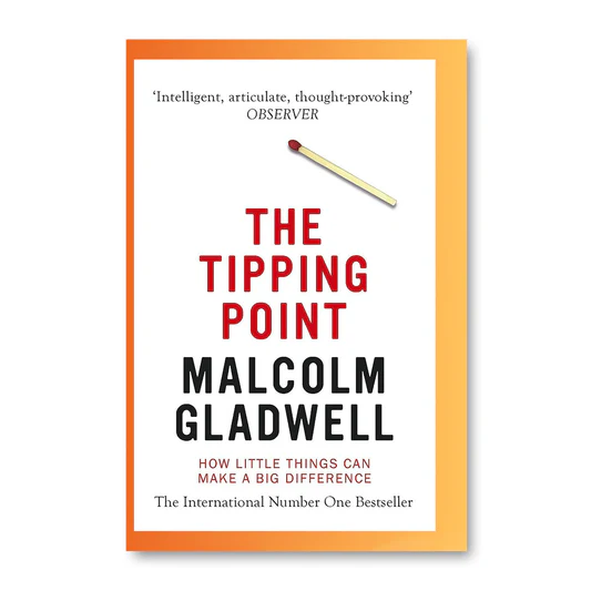 rn-image_picker_lib_temp_35440f12-d73a-4609-be83-59f24b66b4b1 The Tipping Point by Malcolm Gladwell - Image 1