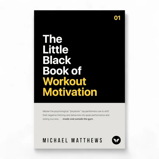 rn-image_picker_lib_temp_360c57f0-b3a4-4617-97a9-40508669662c The Little Black Book of Workout Motivation by Michael Matthews - Image 1