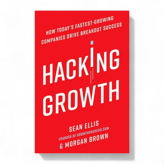 rn-image_picker_lib_temp_62194a09-b79b-4d3a-a994-cf1ab8c0f973 Hacking Growth by Sean Ellis and Morgan Brown - Image 1