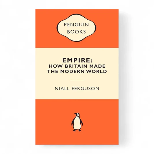 rn-image_picker_lib_temp_65bb57be-3364-42de-92d0-6eed1a1071b6 Empire: How Britain Made the Modern World by Niall Ferguson - Image 1