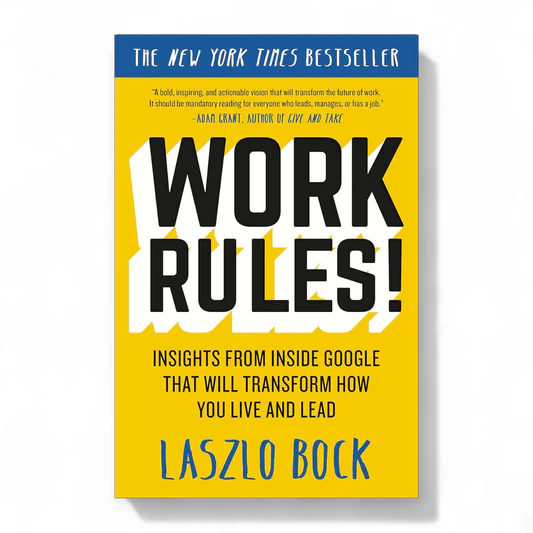 rn-image_picker_lib_temp_7f5da433-8b01-40cb-88eb-0a1c03e0454d Work Rules! by Laszlo Bock - Image 1