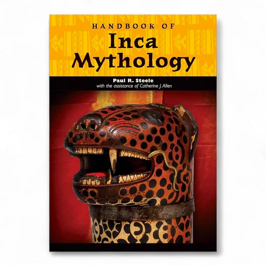 rn-image_picker_lib_temp_94ef8a90-350a-4948-84e6-54436ee82f0d Handbook of Inca Mythology by Catherine J. Allen and Paul Richard Steele - Image 1