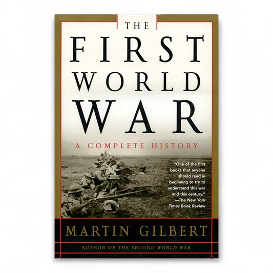 rn-image_picker_lib_temp_a5f66119-b995-4c2b-9c0c-ec614694657f The First world WAR by Martin Gilbert - Image 1