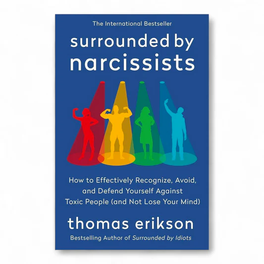 rn-image_picker_lib_temp_bd5c6d28-69c9-495c-a317-22a78b231500 Surrounded by Narcissists by Thomas Erikson - Image 1