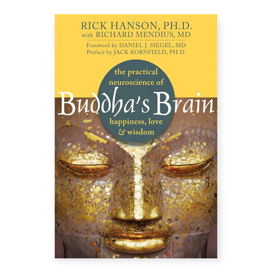 rn-image_picker_lib_temp_bf2b3432-aca7-43a2-a2fa-af3af1d95665 Buddha's Brain: The Practical Neuroscience of Happiness, Love and Wisdom Book by Rick Hanson - Image 1