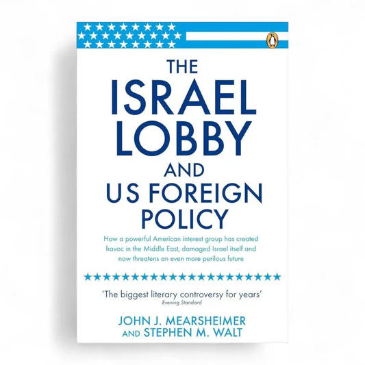 rn-image_picker_lib_temp_c8389b09-7657-45f3-95b0-d4e40b90bd6e The Israel Lobby and U S Foreign policy - Image 1