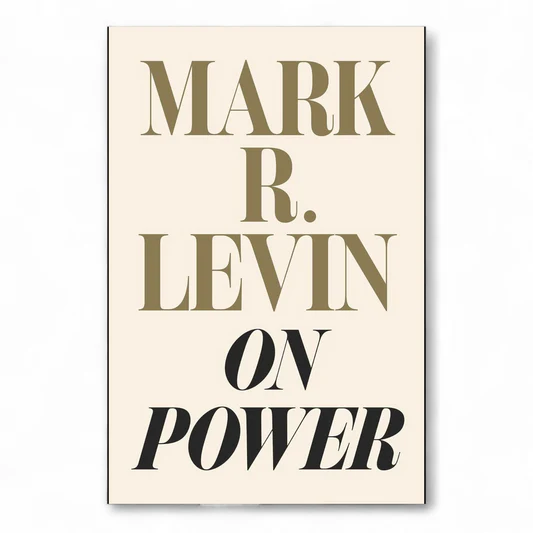 rn-image_picker_lib_temp_eccf3403-8325-4a9b-9b71-ae34745d6791 On Power by Mark R. Levin - Image 1