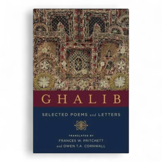 rn-image_picker_lib_temp_f4d71f39-4824-4dd0-8667-9cd6013a70af Ghalib: Selected Poems and Letters - Image 1