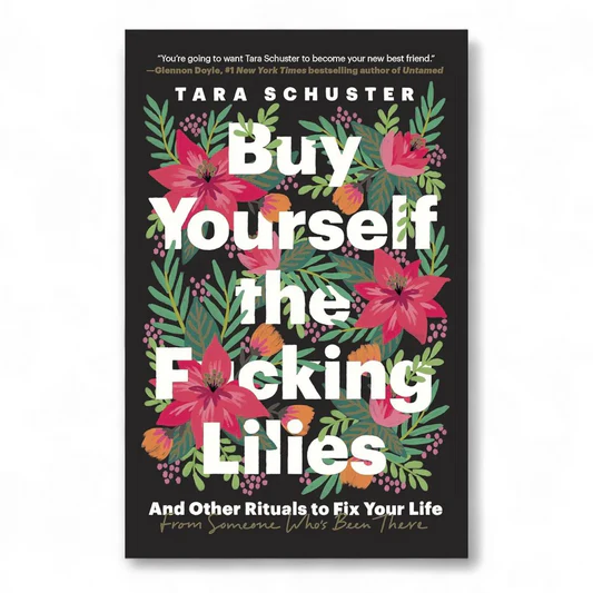 rn-image_picker_lib_temp_f8847d96-ed85-4940-b140-d7a59e82be18 Buy Yourself the F*cking Lilies by Tara Schuster - Image 1