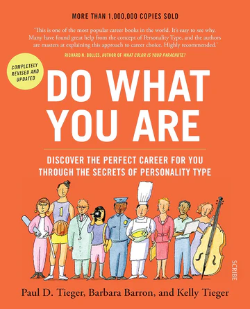 DoWhatYouAreDiscoverthePerfectCareerforYouThroughtheSecretsofPersonalityTypeBookbyPaulD.Tieger2 Do What You Are: Discover the Perfect Career for You Through the Secrets of Personality Type Book by Paul D. Tieger - Image 1