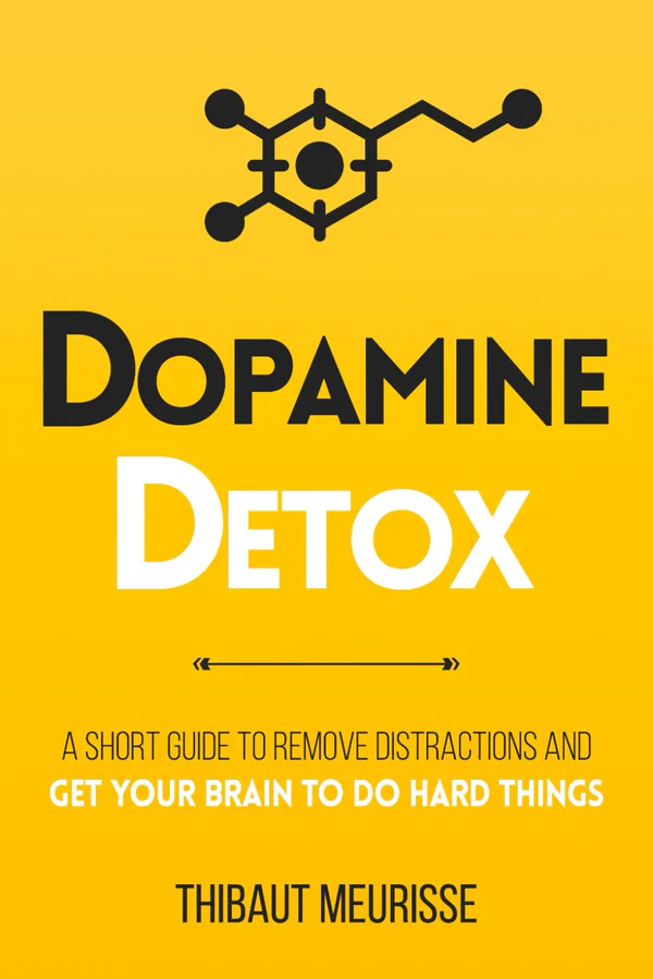 DopamineDetox (1) Dopamine Detox by Thibaut Meurisse - Image 1
