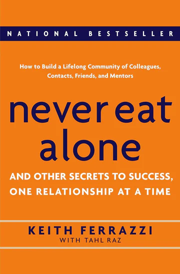 NeverEatAloneBookbyKeithFerrazzi Never Eat Alone Book by Keith Ferrazzi - Image 1