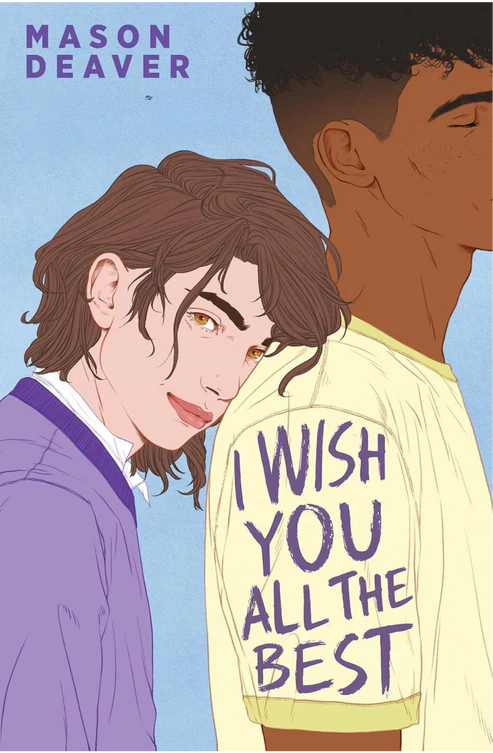 222 I Wish You All the Best by Mason Deaver - Image 1