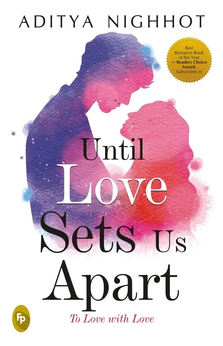 41088703 Until Love Sets Us Apart: To Love with Love Book by Aditya Nighhot - Image 1