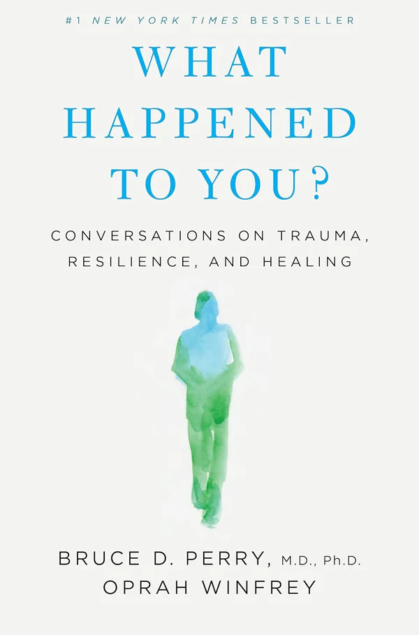 61ntLOXDj6L._SL1500 What Happened to You? by Bruce D. Perry & Oprah Winfrey - Image 1