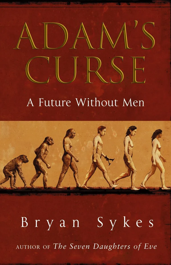 7128HdCDNVL._SL1166 Adam’s Curse- A Future without Men - Image 1