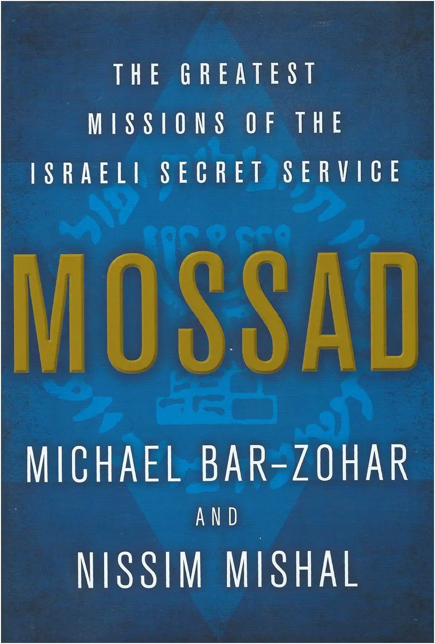 717REB3R2dL._SL1300_ Mossad: The Greatest Missions of the Israeli Secret Service - Image 1