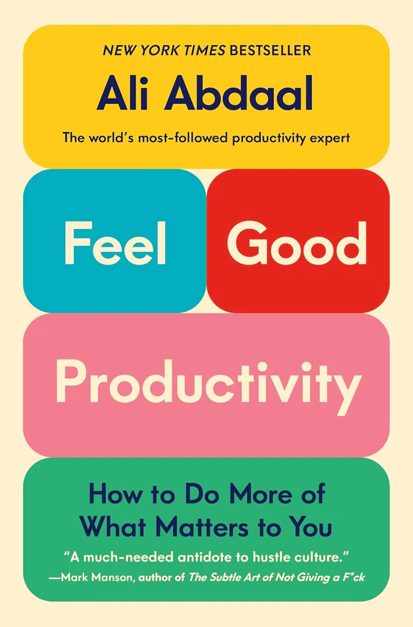 71IaEbGSeuL._SL1500 Feel-Good Productivity by Ali Abdaal - Image 1