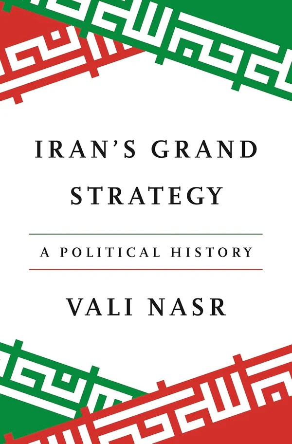 71noa1wOk6L._SL1500 Iran's Grand Strategy: A Political History By Vali Nasr - Image 1