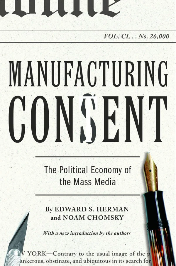 71s-Pj07YUL._SL1200 Manufacturing Consent: The Political Economy of the Mass Media by Edward S. Herman (Author), Noam Chomsky (Author) - Image 1