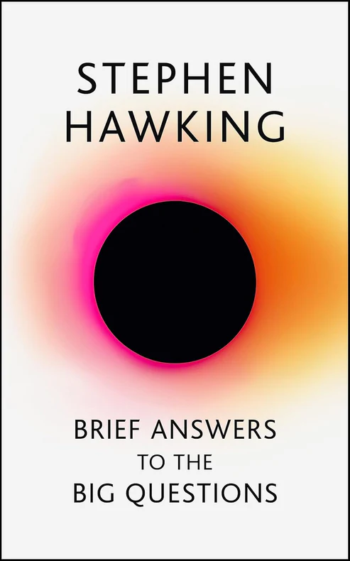 BriefAnswerstotheBigQuestionsBookbyStephenHawking Brief Answers to the Big Questions Book by Stephen Hawking - Image 1